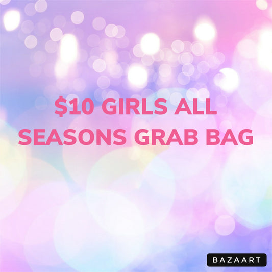 $10 GIRLS ALL SEASONS GRAB BAG